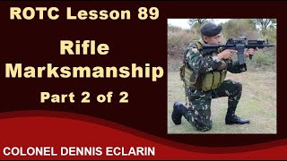 ROTC Lesson 89 Rifle Marksmanship Part 2 of 2 [upl. by Carlin]