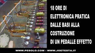 CORSO DI ELETTRONICA PRATICA [upl. by Malissa]