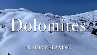 Dolomites Italy 4K HDR Relaxing [upl. by Boland982]