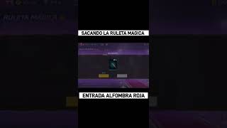 SACANDO LA ENTRADA ALFOMBRA ROJA RULETA MAGICA FREE FIRE [upl. by Ykvir]