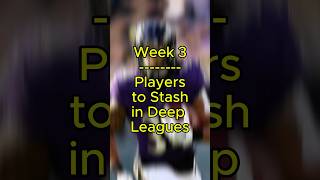 🏈 Week 3 Players to Stash [upl. by Neveda]