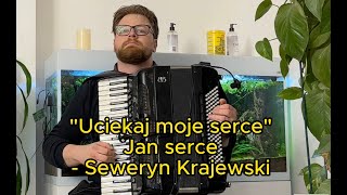 Uciekaj moje serce  Seweryn Krajewski [upl. by Dickens818]