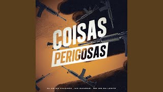 Coisas Perigosas [upl. by Groos]