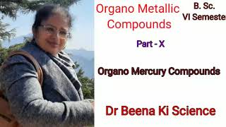 Organo Mercury Compounds [upl. by Ninerb]