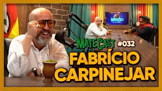 FABRÍCIO CARPINEJAR  MATECAST  32 [upl. by Yci]