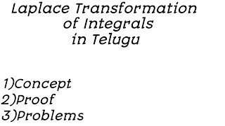 Laplace transformation of integrals in Telugu [upl. by Dore275]