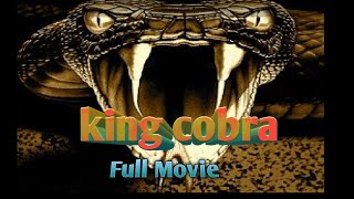 king cobra  Full Movie  Suspense [upl. by Elisha]