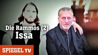 Der RammoClan 2 Issa  SPIEGEL TV [upl. by Anayra]