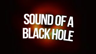 this is what a black hole sounds like [upl. by Anaitsirk575]