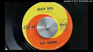 The City Surfers  Beach Ball Capitol 1963 [upl. by Oneladgam786]