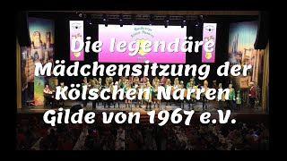 Die legendäre Mädchensitzung der Kölschen Narren Gilde [upl. by Laine]