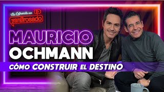 MAURICIO OCHMANN cómo CONSTRUIR el DESTINO  La entrevista con Yordi Rosado [upl. by Elburr]