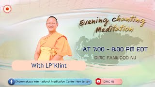 Evening chanting and meditation with LPKlint  AUG 13 2024 [upl. by Sielen]