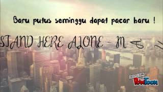 Stand Here Alone  Mantan  Lyrics [upl. by So546]