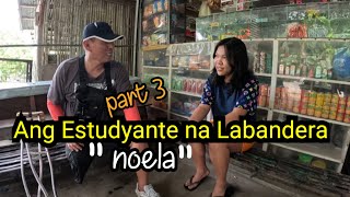 Ang Dalagang Estudyante na Labandera part3 ll Rene OO [upl. by Einreb243]