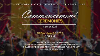 CSUDH 2022 Commencement Friday May 20 2022  9AM [upl. by Jacki]