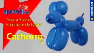 Como fazer um cachorrinho com balões [upl. by Ycrad]