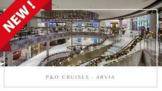 Arvia  PampO Cruises Ship Tour [upl. by Owades]