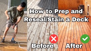 How to Prep and RestainSeal a Deck  DIY Guide [upl. by Marsh952]