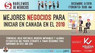 🇨🇦 Los mejores negocios en Canadá para el 2019 🇨🇦 [upl. by Keller]