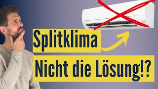 Wärmepumpe im Altbau LuftWasserWärmepumpe besser als Splitklima [upl. by Valley]