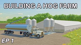 Building a large hog operation on Farmville NC  Farming Simulator 2022  Episode 1 [upl. by Ybeloc277]