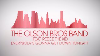 The Olson Bros Band  Everybodys Gonna Lyric Video [upl. by Wolfy]