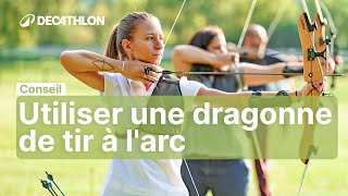 CONSEIL  Utiliser sa dragonne de poignet en tir à larc 🏹  Decathlon [upl. by Tolliver]