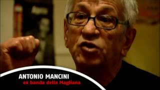 Intervista a Antonio Mancini ex “accattone” della banda della Magliana AnnoUno 11dic2014 [upl. by Chemosh]