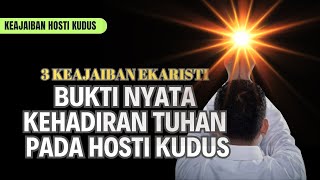 BUKTI TUHAN HADIR PADA PERAYAAN EKARISTI katolik ajaib kisahnyata ekaristi gerejakatolik [upl. by Eimorej]