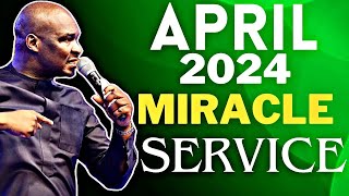 APRIL 2024 MIRACLE SERVICE – APOSTLE JOSHUA SELMAN [upl. by Ayidan]