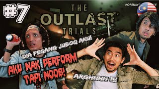 TERPALING LAJU   PART 7 THE OUTLAST TRIALS MALAYSIA with RezZaDude ft M  Farhan Mazlan [upl. by Steele]