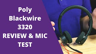 Poly Blackwire 3320 Review and Mic Test [upl. by Latsyrk]