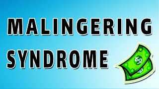 Malingering Symptoms Treatment and Causes [upl. by Macomber]