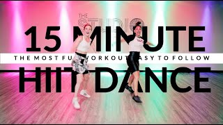 The Most Fun 15 Minute Cardio Dance Fitness Workout EVER [upl. by Ynhoj]