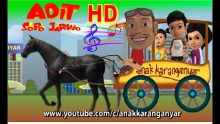 Adit Sopo Jarwo ✰ Lagu Naik Delman ✰ Animation Lagu Anak Indonesia Populer Sepanjang Masa [upl. by Engdahl]