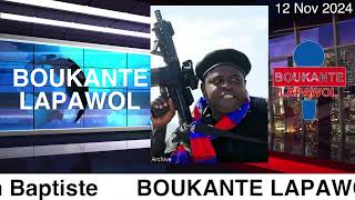 Boukante lapawol 12 Novembre 2024 [upl. by Race714]