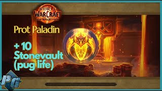 10 Stonevault  Prot Paladin  The War Within S1 [upl. by Revlis820]