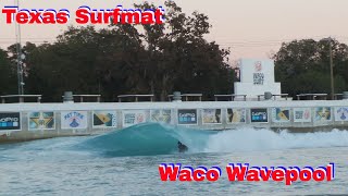 Texas Surfmat Waco Wavepool [upl. by Saks178]