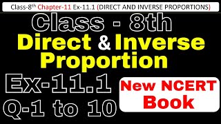 Class8 Ex111 Q1 to 10 Direct and Inverse Proportion Chapter11 Math New CBSE NCERT Book 202324 [upl. by Bar]