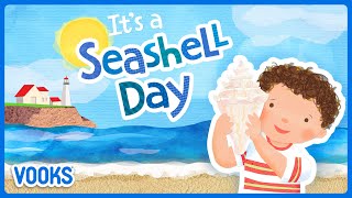 Read Aloud Kids Book Its A Seashell Day  Vooks Narrated Storybooks [upl. by Benis]