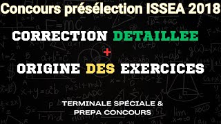 Correction détaillée présélection concours ISSEA 2018 [upl. by Nagar]