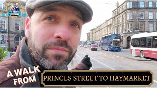 A Walk from Princes street to Haymarket [upl. by Nelac]