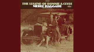 The Legend Of Bonnie And Clyde [upl. by Eddi]