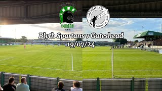 202425 Vlog 8  Blyth Spartans v Gateshead 190724 [upl. by Asseralc529]