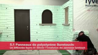 SURETOUCH  5  Installation des panneaux de polystyrène SURETOUCH [upl. by Ellehs504]