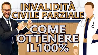 Come ottenere il 100 di invalidità civile [upl. by Ahsenev]