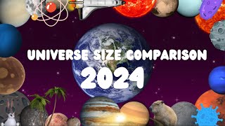 Universe Size Comparison 2024 [upl. by Pollitt932]