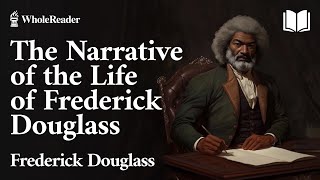 The Narrative of the Life of Frederick Douglass  Frederick Douglass – Biography [upl. by Arymas482]