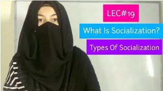 What Is Socialization  Major Types Of Socialization  Urdu Hindi Sociology Lectures  Societyopedia [upl. by Bergmann]